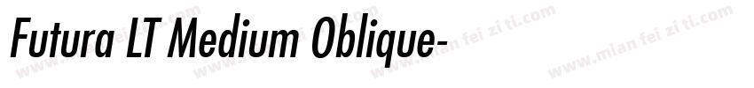 Futura LT Medium Oblique字体转换